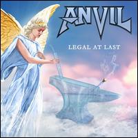 Legal at Last - Anvil