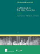 Legal Certainty in Real Estate Transactions: A Comparison of England and France