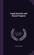 Legal Doctrine and Social Progress