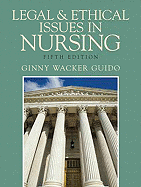 Legal & Ethical Issues in Nursing
