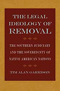 Legal Ideology of Removal