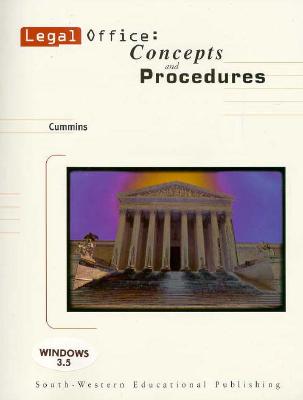 Legal Office: Concepts and Procedures - Cummins, Robert, and Robert, Cummins