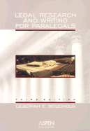 Legal Research and Writing for Paralegals, Third Edition