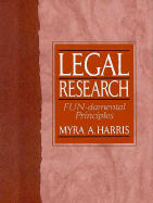 Legal Research: Fun-Damental Principles