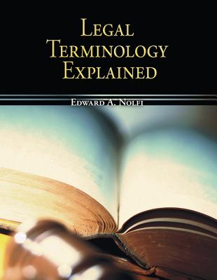 Legal Terminology Explained - Nolfi, Edward A