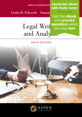 Legal Writing and Analysis: [Connected eBook with Study Center] - Edwards, Linda H, and Moppett, Samantha A