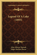 Legend Of A Lake (1893)