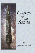 Legend of the Spear