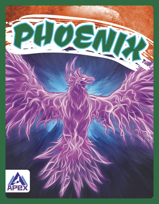 Legendary Beasts: Phoenix - Ha, Christine