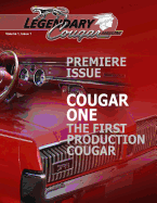 Legendary Cougar Magazine Volume 1 Issue 1: Premiere Issue
