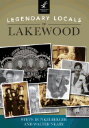 Legendary Locals of Lakewood, Washington