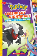 Legendary Nightmare (Pokmon: 2 Graphic Adventures #4)