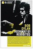 Legendary Sessions: Bob Dylan: Highway 61 Revisited