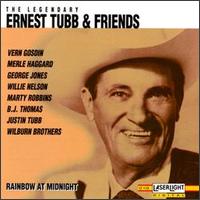 Legendary, Vol. 4: Rainbow at Midnight - Ernest Tubb & Friends