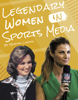Legendary Women in Sports Media - London, Martha