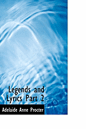 Legends and Lyrics Part 2