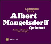 Legends Live: Albert Mangelsdorff Quintett - Albert Mangelsdorff Quintett