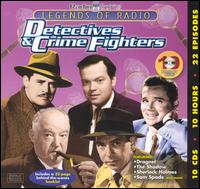 Legends of Radio: Detectives & Crime Fighters - Various Artists