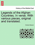 Legends of the Afghan Countries. in Verse. with Various Pieces, Original and Translated. - Masson, Charles