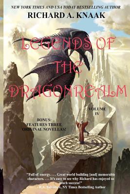 Legends of the Dragonrealm, Vol. IV - Knaak, Richard a