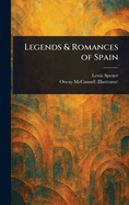 Legends & Romances of Spain