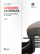 Leggere la civilta: Leggere la civilta