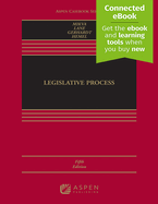 Legislative Process: [Connected Ebook]