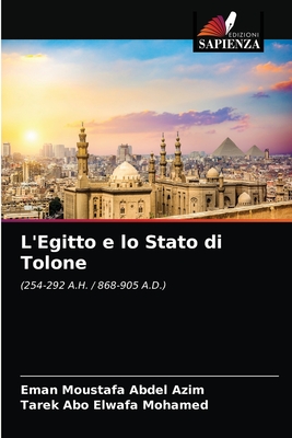 L'Egitto e lo Stato di Tolone - Azim, Eman Moustafa Abdel, and Mohamed, Tarek Abo Elwafa