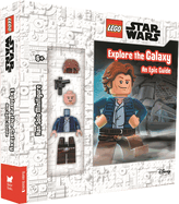 LEGO Star WarsTM: Explore the Galaxy: An Epic Guide (with Han Solo minifigure)