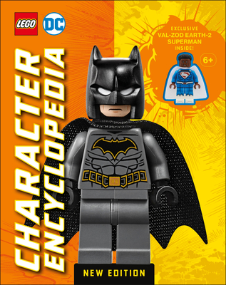 Lego DC Character Encyclopedia New Edition: With Exclusive Lego Minifigure - Dowsett, Elizabeth
