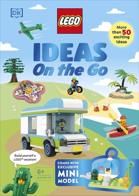 LEGO Ideas on the Go: With an Exclusive LEGO Campsite Mini Model - Dolan, Hannah, and Farrell, Jessica