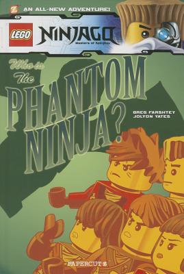 Lego Ninjago #10: The Phantom Ninja - Farshtey, Greg, and Yates, Jolyon