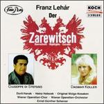 Lehár: Der Zarewitsch [Highlights]