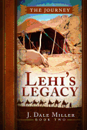 Lehi's Legacy