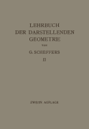 Lehrbuch Der Darstellenden Geometrie: In Zwei Bnden