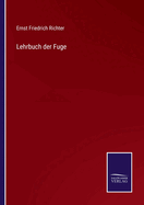 Lehrbuch der Fuge