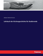 Lehrbuch der Kirchengeschichte fr Studierende