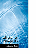 Lehrbuch Der Petrographie