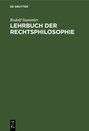 Lehrbuch Der Rechtsphilosophie