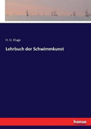 Lehrbuch Der Schwimmkunst