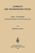 Lehrbuch Der Theoretischen Physik: Band I - Einfuhrung