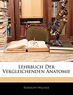 Lehrbuch Der Vergleichenden Anatomie