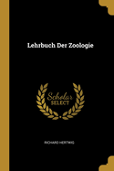 Lehrbuch Der Zoologie