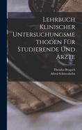 Lehrbuch Klinischer Untersuchungsmethoden Fur Studierende Und Arzte