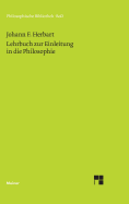 Lehrbuch zur Einleitung in die Philosophie - Herbart, Johann F