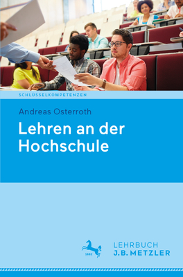 Lehren an Der Hochschule - Osterroth, Andreas