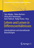 Lehren und Lernen in Differenzverhaltnissen: Interdisziplinare und Intersektionale Betrachtungen