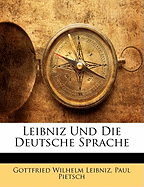 Leibniz Und Die Deutsche Sprache