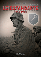 Leibstandarte Tome 1: 1933-1942