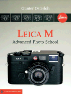 Leica M: Advanced Photo School
